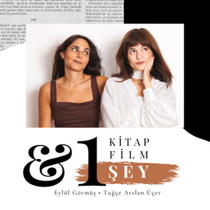 1 Kitap 1 Film 1 Şey Podcast