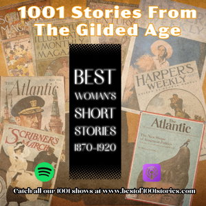 1001 Stories From The Gilded Age