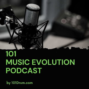 101 Music Evolution Podcast