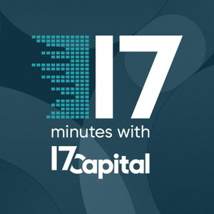 17 Minutes with 17Capital