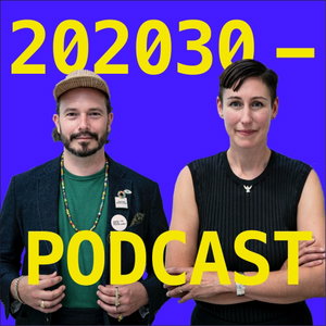 202030 Podcast