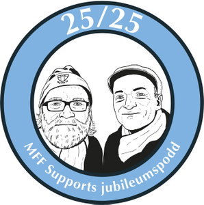 25/25 - MFF Supports jubileumspodd