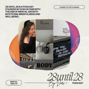 28 Until 28 By Dor 