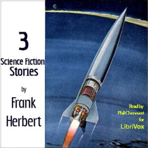 3 Science Fiction Stories by Frank Herbert