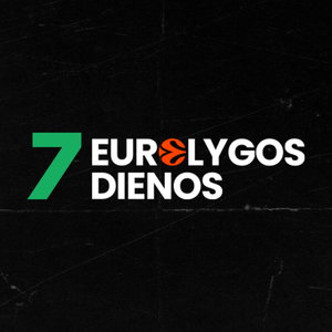 7 Eurolygos dienos