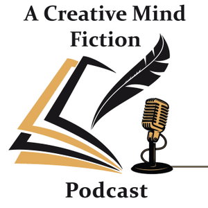 A Creative Mind Fiction Podcast, Short Stories & Flash Fiction Audio Books by Carrie Harrison.