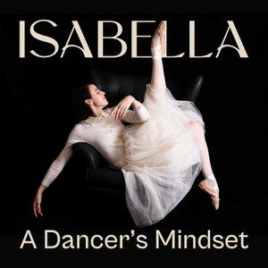 A Dancer's Mindset 