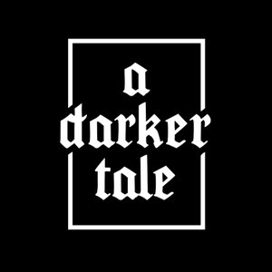 A Darker Tale
