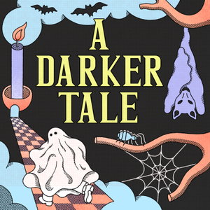 A Darker Tale