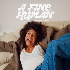 A Fine Human