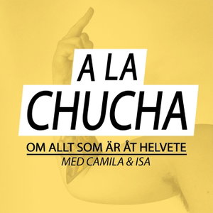 A La Chucha