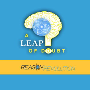 A Leap of Doubt Podcast | Reason Revolution