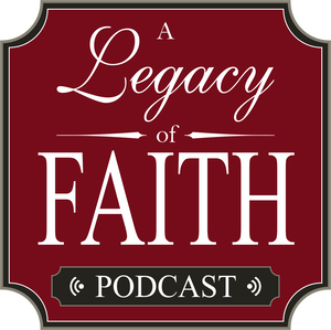 A Legacy of Faith | parenting, marriage, family, homeschool, Christian, Bible