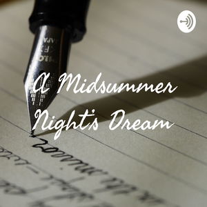 A Midsummer Night’s Dream AP lit project