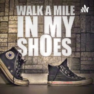 A Mile In My Shoes 