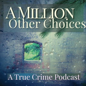 A Million Other Choices