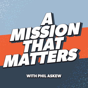 A Mission That Matters