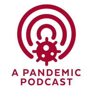 A Pandemic Podcast