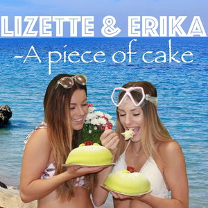 A piece of cake - Lizette & Erika
