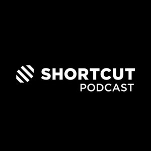 A Shortcut Podcast