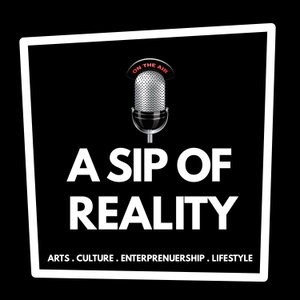 A Sip of Reality