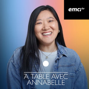 À table avec Annabelle EMCI TV