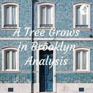 A Tree Grows in Brooklyn Analysis