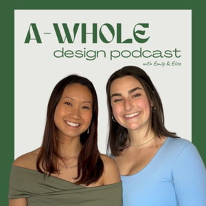 A-Whole Design Podcast