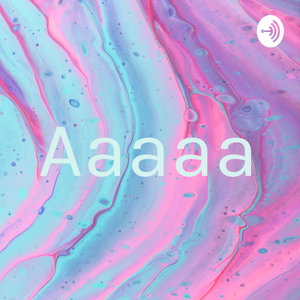 Aaaaa