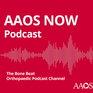 AAOS Now Podcast
