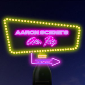 Aaron Scene's After Party