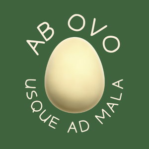 Ab ovo (usque ad mala)