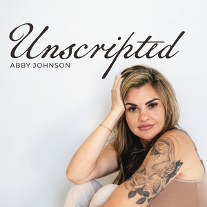 Abby Johnson Unscripted