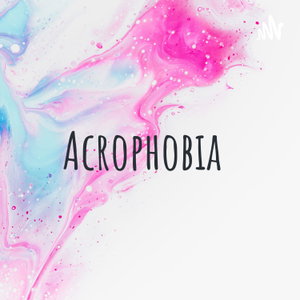 Acrophobia 