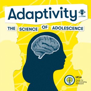 Adaptivity: The Science of Adolescence