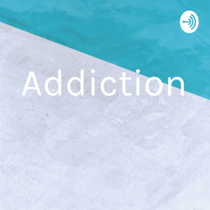 Addiction 