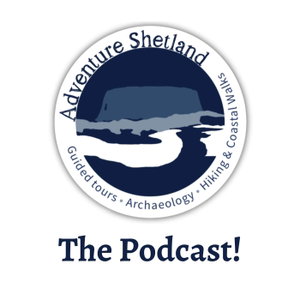 Adventure Shetland - The Podcast