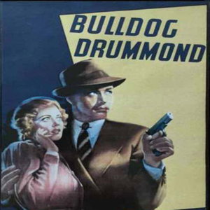 Adventures of Bulldog Drummond