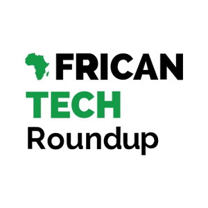 African Tech Roundup Podcast