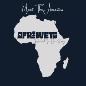 AfriWetu Ancestor Stories
Rooted In Our Story
