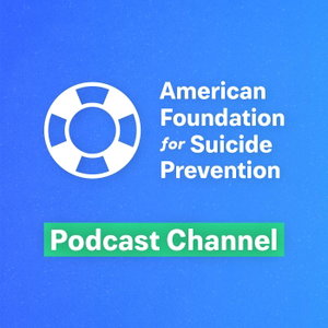 AFSP Podcast Channel