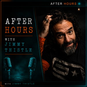 After Hours with Jimmy Thistle
