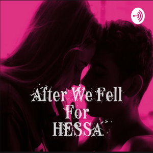 After We Fell For Hessa