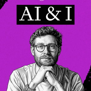 AI & I