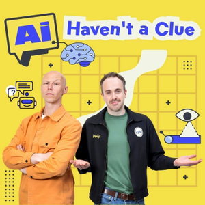 AI Haven't A Clue