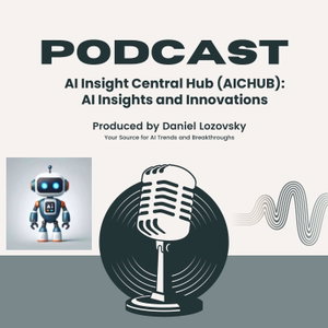 AI Insight Central Hub Podcast