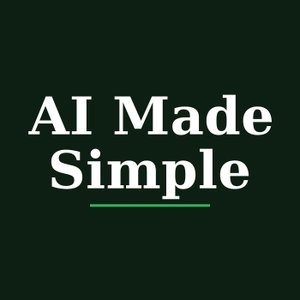 AI Made Simple
