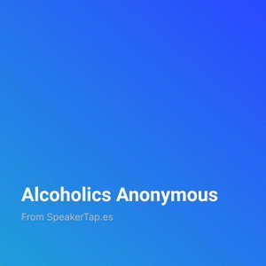 Alcoholics Anonymous