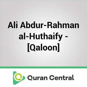 Ali Abdur-Rahman al-Huthaify – [Qaloon]