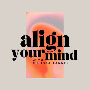 Align Your Mind